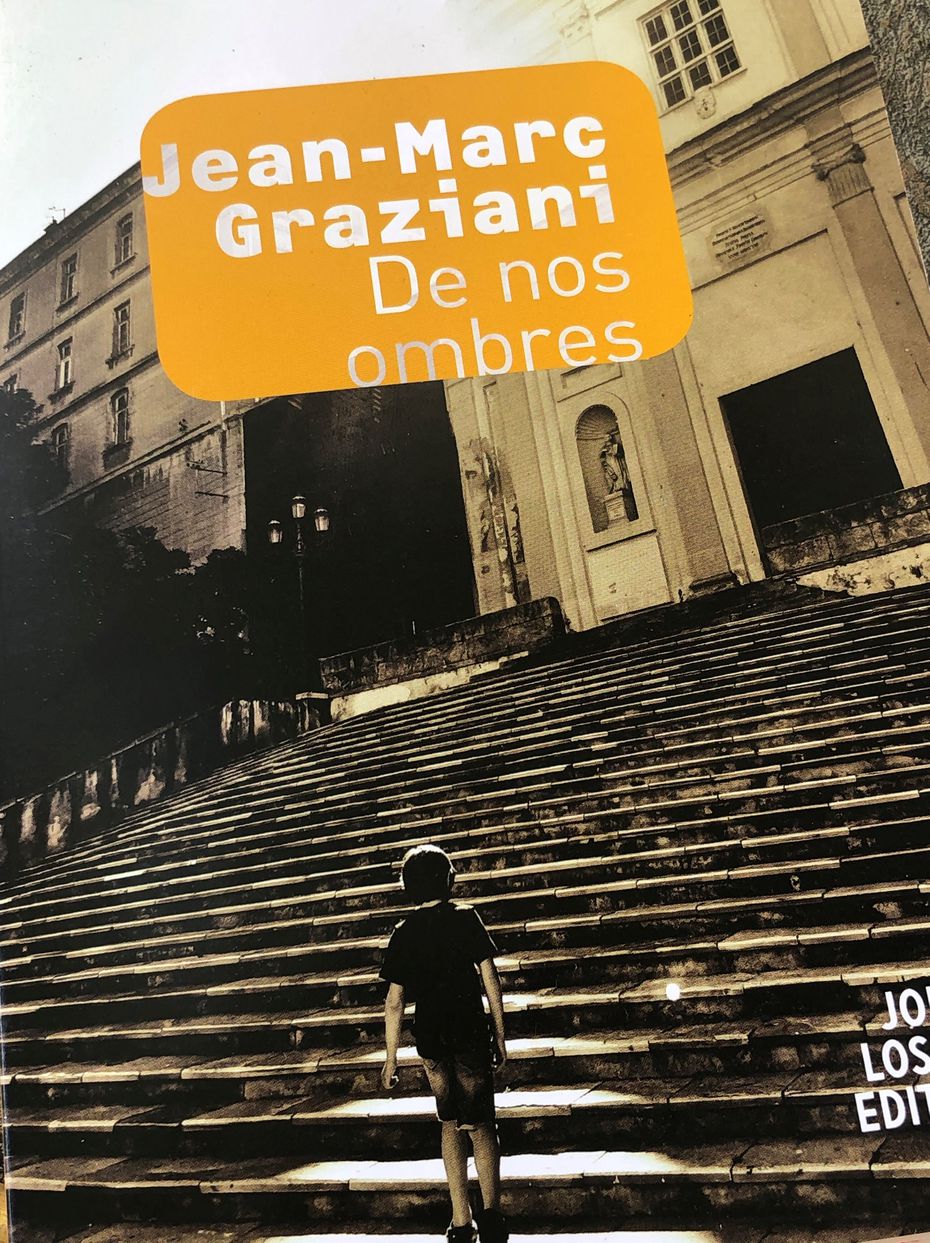 De nos ombres, le premier roman de Jean-Marc Graziani